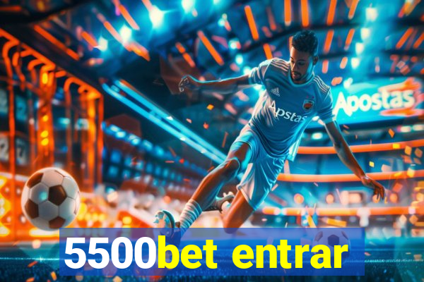 5500bet entrar